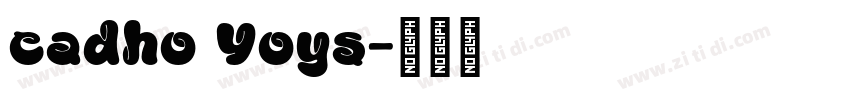 cadho Yoys字体转换